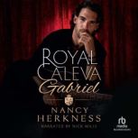 Royal Caleva Gabriel, Nancy Herkness
