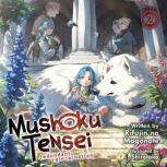 Mushoku Tensei Redundant Reincarnati..., Rifujin na Magonote