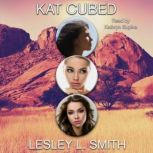 Kat Cubed, Lesley L Smith