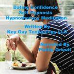 Dating Confidence Self Hypnosis Hypno..., Key Guy Technology LLC