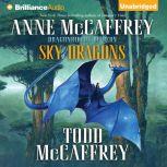 Sky Dragons Dragonriders of Pern, Anne McCaffrey