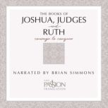 The Books of Joshua, Judges, and Ruth Courage to Conquer, Brian Simmons