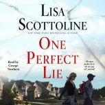 One Perfect Lie, Lisa Scottoline