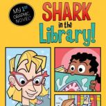 Shark in the Library!, Cari Meister