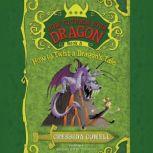 How to Train Your Dragon: How to Twist a Dragon's Tale, Cressida Cowell