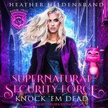 Knock 'Em Dead, Heather Hildenbrand
