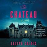 The Chateau, Jaclyn Goldis