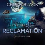 Reclamation, Chuck Black