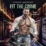Fit The Crime The Identity Lie, Corinne Arrowood