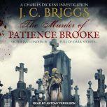 The Murder of Patience Brooke, J.C. Briggs