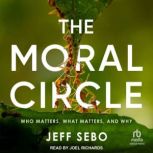 The Moral Circle, Jeff Sebo