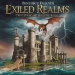 Exiled Realms  The LitRPG Apocalypse..., Benedict Falkner