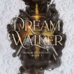 Dream Walker, Brittany Gossin