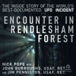 Encounter in Rendlesham Forest The I..., John Burroughs