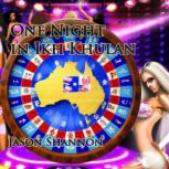 One Night in Ikh Khulan, Jason Shannon