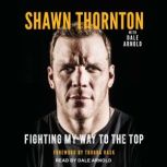 Shawn Thornton, Shawn Thornton