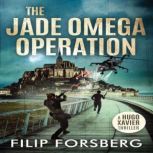 The Jade Omega Operation, Filip Forsberg