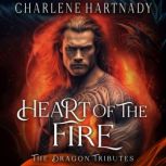 Heart of the Fire, Charlene Hartnady