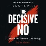 The Decisive No, Ezra Tovell