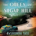The Queen of Sugar Hill, ReShonda Tate