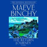 The Return Journey, Maeve Binchy