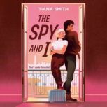 The Spy and I, Tiana Smith