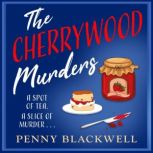 The Cherrywood Murders, Penny Blackwell