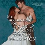 No Accounting For Love, Megan Frampton