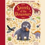 Secrets of the Dinosaurs, Alicia Klepeis