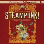 Steampunk! An Anthology of Fantastica..., Kelly Link Editor