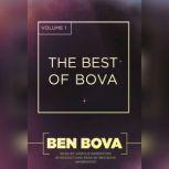The Best of Bova, Volume 1, Ben Bova