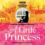 A Little Princess, Frances Hodgson Burnett