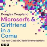 Microserfs  Girlfriend in a Coma, Douglas Coupland