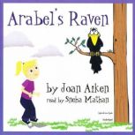 Arabels Raven, Joan Aiken