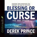 Blessing or Curse, Derek Prince