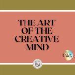 THE ART OF THE CREATIVE MIND, LIBROTEKA