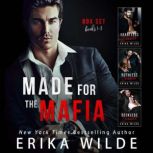 Made for the Mafia, Erika Wilde