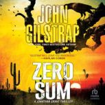 Zero Sum, John Gilstrap