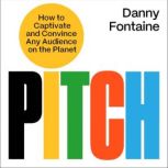 Pitch, Danny Fontaine