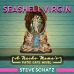 Seashell Virgin, Steve Schatz