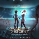 Gradient Descent, Jim Christopher