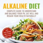 Alkaline Diet, Elizabeth Wells