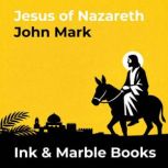 Jesus of Nazareth, John Mark