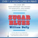 Sugar Blues, William Dufty