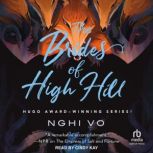 The Brides of High Hill, Nghi Vo