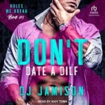 Dont Date A DILF, DJ Jamison