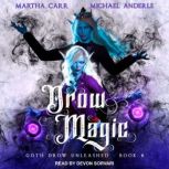 Drow Magic, Michael Anderle