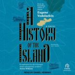 A History of the Island, Eugene Vodolazkin
