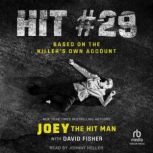 Hit  29, Joey the Hit Man