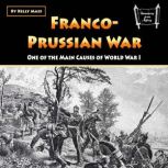 FrancoPrussian War, Kelly Mass